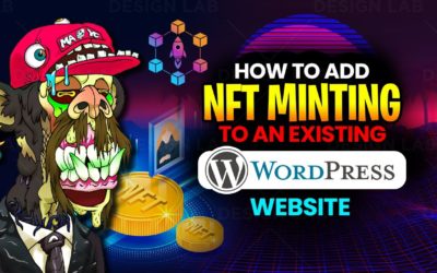 How to add NFT minting to an existing WordPress website