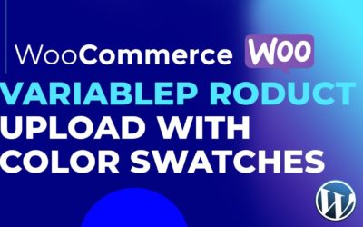 How to upload variable product with swatches in woocommerce | WordPress woocommerce product upload