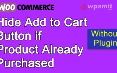 Woocommerce Hide Add to Cart Button if product already purchased (without Plugin) [Hindi]