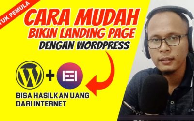 Cara Mudah Bikin Landingpage dengan WordPress | Bisa untuk Mendapatkan UANG dari Internet ‼️