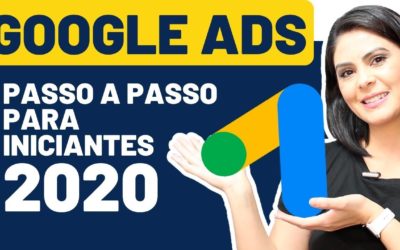 Digital Advertising Tutorials – Como Anunciar no Google Ads PASSO A PASSO Para Iniciantes 2020 Tutorial Completo | Google Adwords