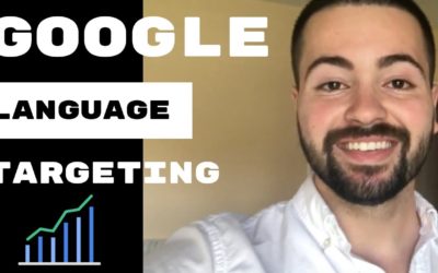 Digital Advertising Tutorials – Google AdWords Language Targeting | The Ultimate Competitive Advantage | Step By Step Tutorial