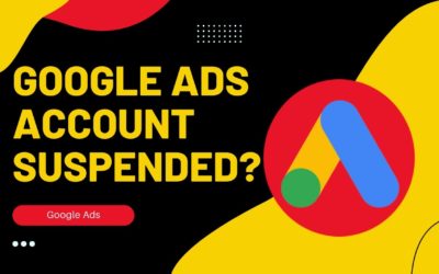 Digital Advertising Tutorials – Google Ads Account Suspended for SUSPICIOUS Payment Activity | Tips for What to Do | Bangla 2022