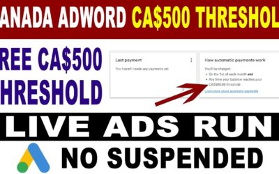 Digital Advertising Tutorials – Google Ads CA$500 Threshold Method 2022 | Google AdWords 350$ Threshold Tutorial | 10/10 Live Ratio