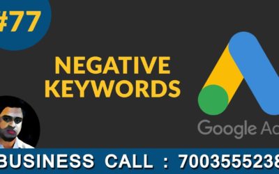 Digital Advertising Tutorials – Google Ads Negative Keywords Google Adwords Tutorial in Hindi 77