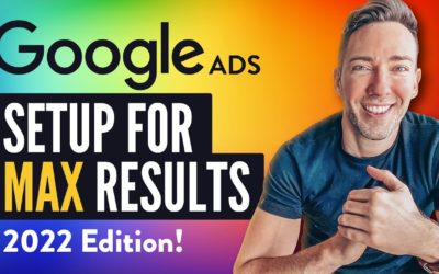 Digital Advertising Tutorials – Google Ads Tutorial 2022 Edition | Step-by-Step + Pro-Tips for Peak Performance