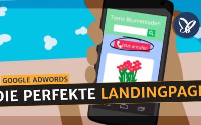 Digital Advertising Tutorials – Google Adwords-Tutorial: Die perfekte Landingpage