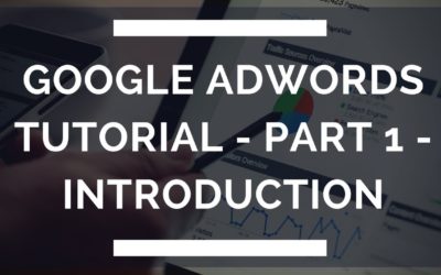 Digital Advertising Tutorials – Google Adwords Tutorial – Part 1 – Introduction – Hindi – Google Adwords Kya hai