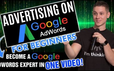 Digital Advertising Tutorials – How to Advertise on Google For Beginners | Complete Google AdWords Tutorial for 2018!