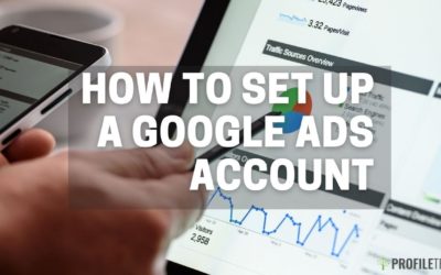 Digital Advertising Tutorials – How to Set Up a Google Ads Account | Google Ads | Google Adwords | Google Advert | Google Tutorial