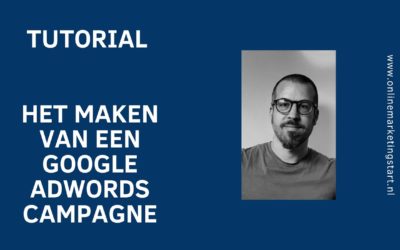 Digital Advertising Tutorials – Tutorial –  Hoe te adverteren via Google Adwords