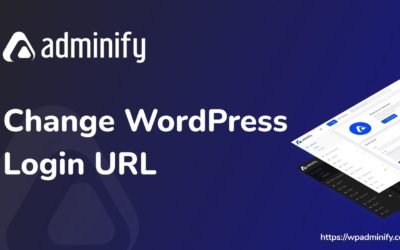 How to Change WordPress Dashboard Login URL Within 1 Minute?