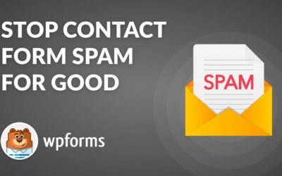 How to Stop WordPress Contact Form Spam FOREVER! (5 EASY METHODS!)