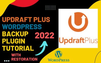 UpdraftPlus WordPress Backup Plugin Tutorial (How to backup & restore your WordPress Site)