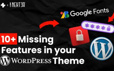 10+ Missing Features in your WordPress Theme | Nexter WP Theme Feature Overview