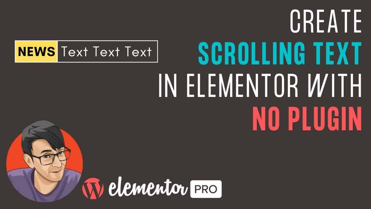 Create a Scrolling Text Marquee in Elementor with NO Plugin