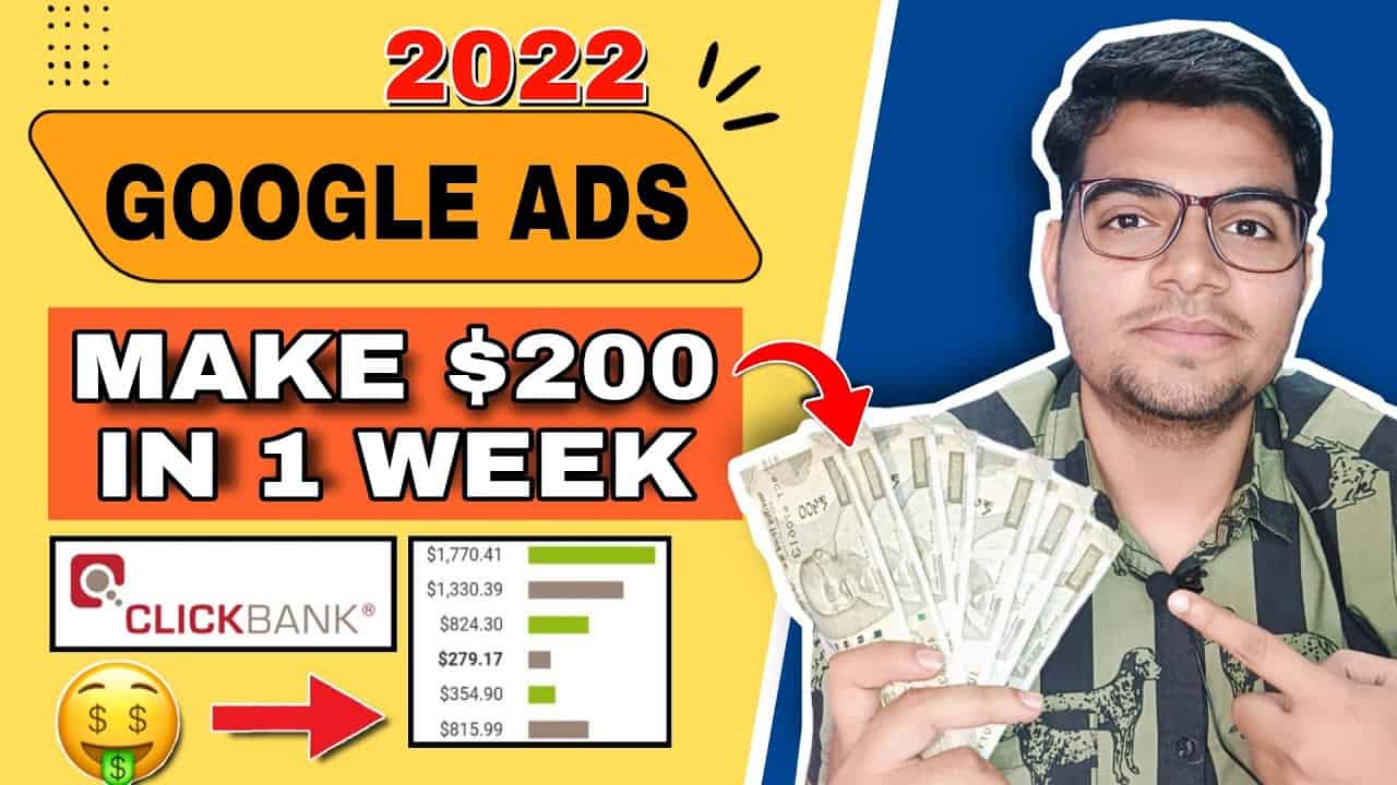 $200 In 1 Week GOOGLE ADS Tutorial 2022 | Affiliate Marketing In Hindi | Right Objective | Part-5