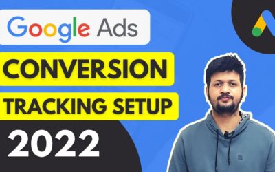 Digital Advertising Tutorials – Google Ads Conversion Tracking Setup Tutorial 2022 | [Step-By-Step] Google Adwords