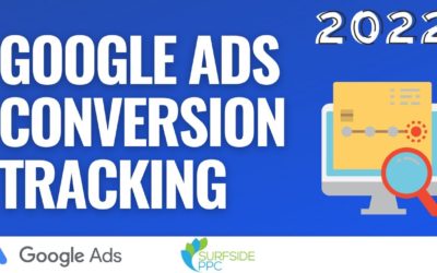 Digital Advertising Tutorials – Google Ads Conversion Tracking Tutorial 2022 – Google Tag Manager & Google Analytics 4