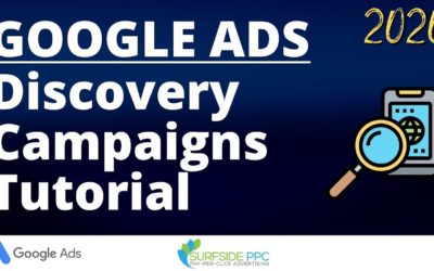 Digital Advertising Tutorials – Google Ads Discovery Campaigns Tutorial 2020