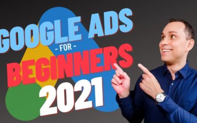 Digital Advertising Tutorials – Google Ads For Beginners Guide 2021 [Full Course]