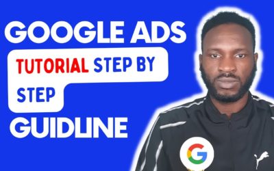 Digital Advertising Tutorials – Google Ads Tutorial (Adwords) – Step-By-Step Complete Course