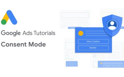 Digital Advertising Tutorials – Google Ads Tutorials: Consent Mode