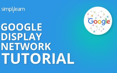 Digital Advertising Tutorials – Google Display Network Tutorial | Google Display Ads | Google Ads | Digital Marketing | Simplilearn