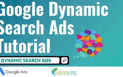 Digital Advertising Tutorials – Google Dynamic Search Ads Tutorial – How To Setup Google Ads Dynamic Search Ads Campaigns