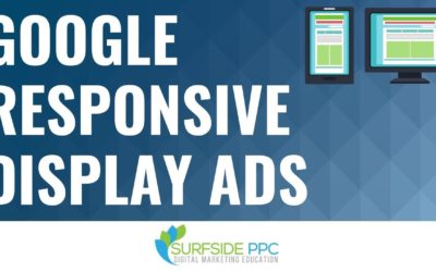 Digital Advertising Tutorials – Google Responsive Display Ads Tutorial – Google Display Network Responsive Ads Best Practices