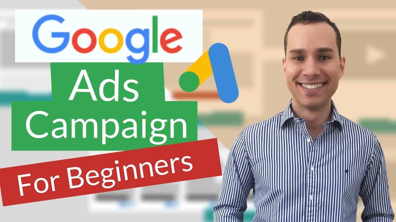 Set Up Your First Google Ads Campaign