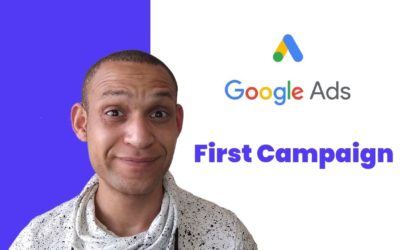 Digital Advertising Tutorials – YOUR FIRST GOOGLE ADWORDS CAMPAIGN | LEARN THE BASICS | GOOGLE ADWORDS TUTORIAL 2020