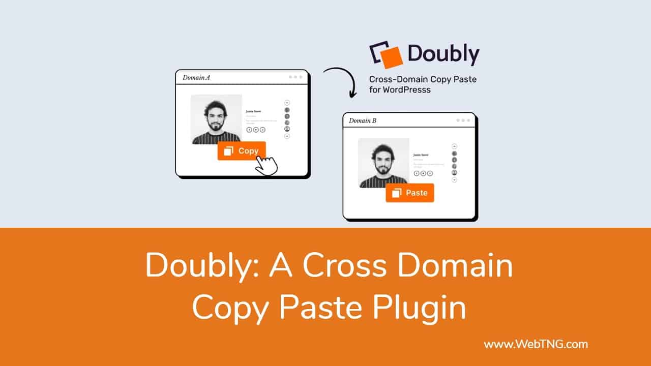 Doubly: A Cross Domain Copy Paste Pluign