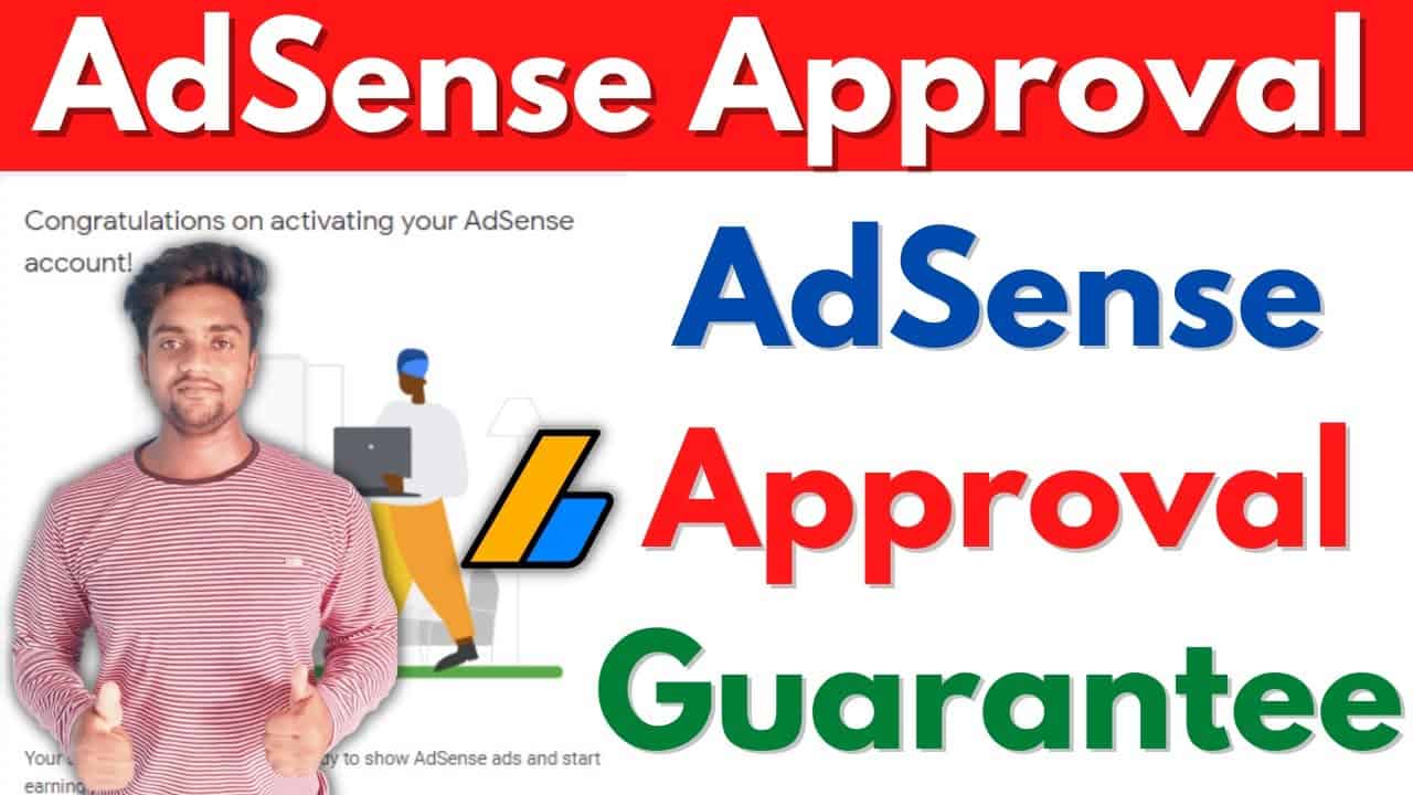 Fastest Google AdSense Approval Process For Blogger and WordPress in 2022 | AdSense Approval Guide