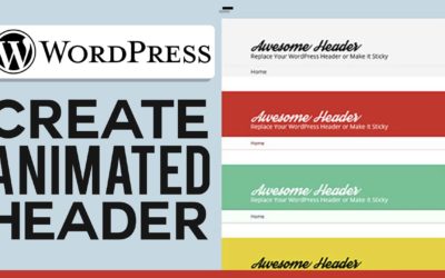 How To Add An Animated Header On Your WordPress Website (2022)