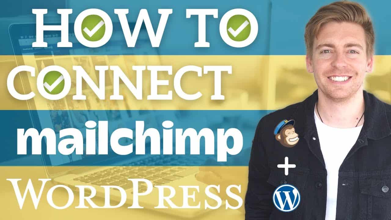 How To Connect MailChimp to WordPress | Capture Emails & Grow Your Email List (Beginners Guide)