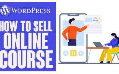 How To Sell An Online Course Using WordPress | Easy!