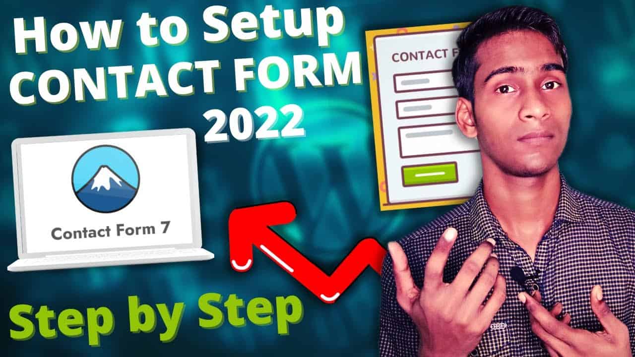 How To Setup CONTACT FORM 7 in WordPress - Step by Step in 2022 | Contact Form 7 Email Setting #form