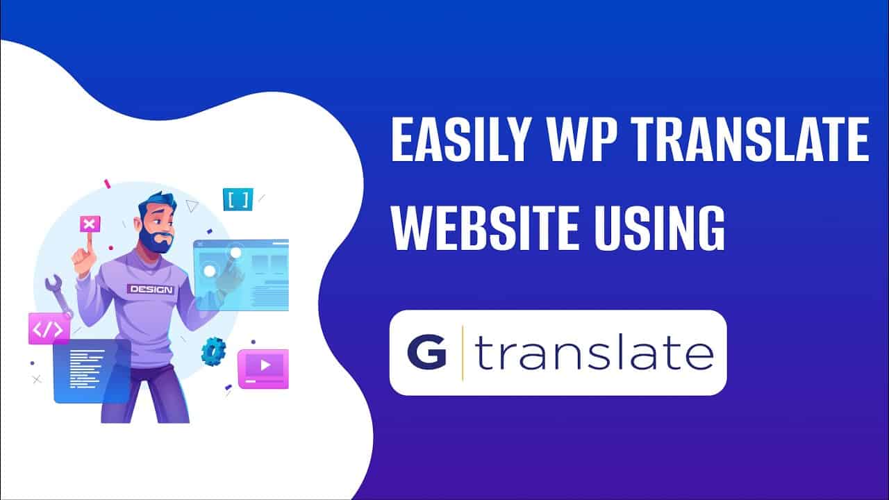 How to Create a Multilingual WordPress Site - Translate Site into Multiple Languages | EducateWP2022