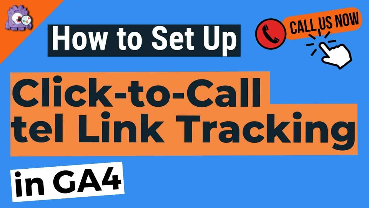 How to Set Up Click to Call tel Link Tracking in WordPress