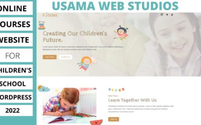 How to create a online courses website for children school in WordPress 2022