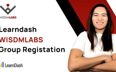 Learndash Group Registration with WISDMLABS for WordPress Membership Site