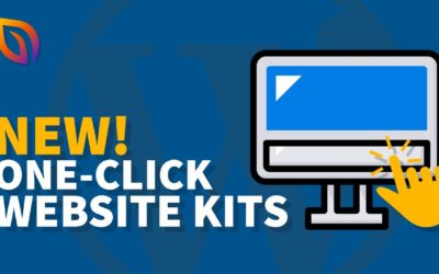 NEW One Click Website Kits For INSTANT WordPress Websites