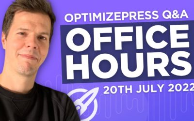 OptimizePress Office Hours Session 20th July 2022