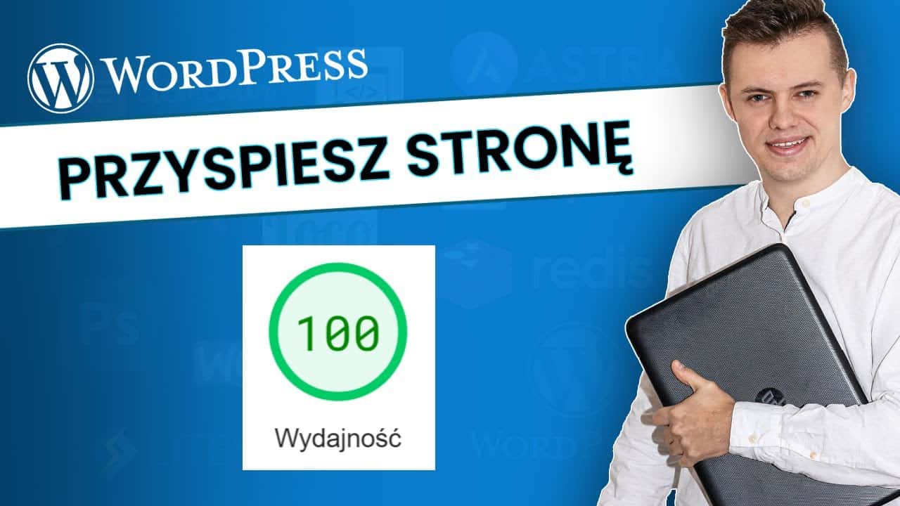 Optymalizacja strony WordPress dla nietechnicznych. Pełna konfiguracja wtyczki LiteSpeed Cache.