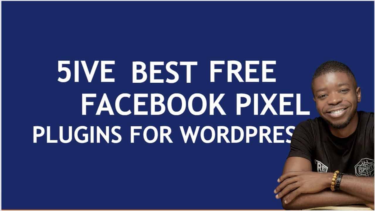 Top 5 Best Free Facebook Meta Pixel Plugin For Your WordPress Website