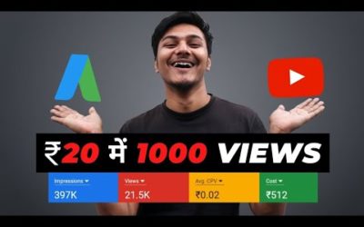 Digital Advertising Tutorials – How To Promote YouTube Videos With Google Adword Campaign | ₹20 में 1000 Views कैसे ?