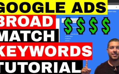 Digital Advertising Tutorials – Broad Match Keywords – Adwords Broad Match 💲💲 Google Ads Tutorial