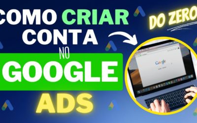 Digital Advertising Tutorials – COMO CRIAR UMA CONTA NO GOOGLE ADS DO ZERO! TUTORIAL PASSO A PASSO PARA INICIANTE 2022