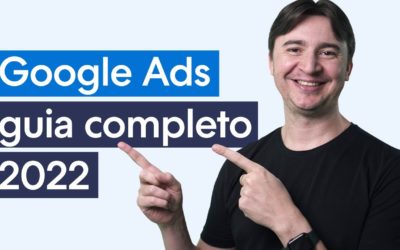 Digital Advertising Tutorials – Como anunciar no GOOGLE ADS 2022? [TUTORIAL PASSO A PASSO PARA INICIANTES]